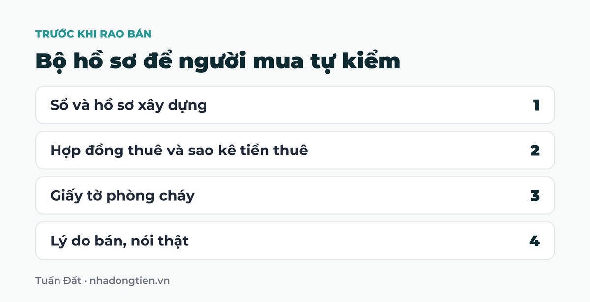 Bảng tóm tắt bộ hồ sơ để người mua tự kiểm: Sổ và hồ sơ xây dựng; Hợp đồng thuê và sao kê tiền thuê; Giấy tờ phòng cháy; Lý do bán, nói thật